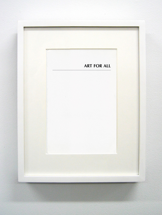Matthew Higgs, Art for All, 2002. It was just a page torn from a book, 